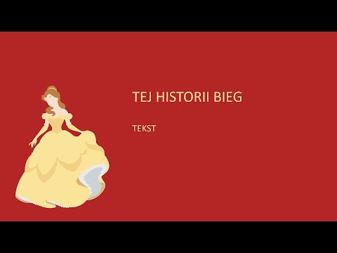 Tej historii bieg - Piękna i bestia (1991) tekst