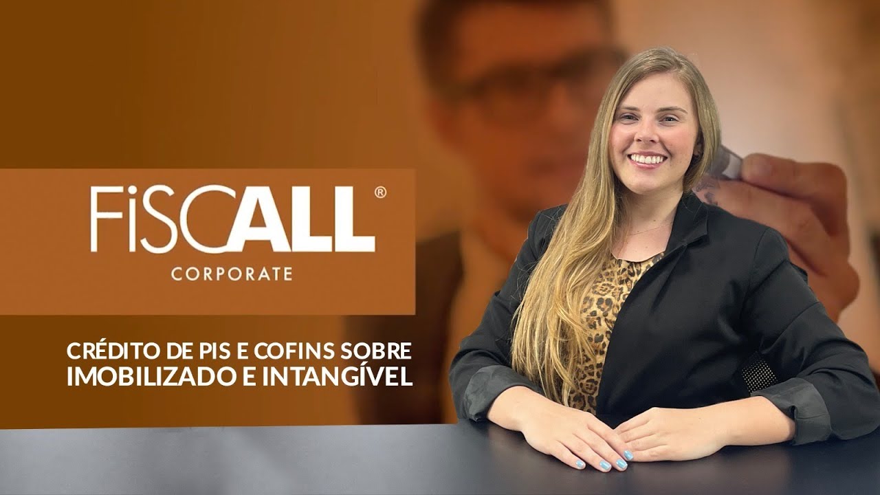 CRÉDITO DE PIS E COFINS SOBRE IMOBILIZADO E INTANGÍVEL