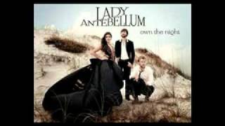 Lady Antebellum - Somewhere Love Remains Lyrics [Lady Antebellum's New 2011 Single]