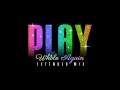 Play - Whole Again (Extended Mix)