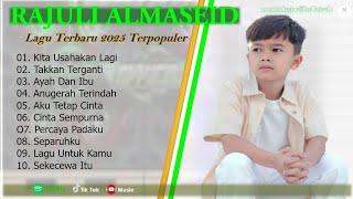 Download lagu RAJULI ALMASEID - KITA USAHAKAN LAGI - FULL ALBUM TERBAIK 2025 ||  || LAGU SLOW 2025#ontrending mp3