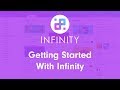 Getting Started With Infinity