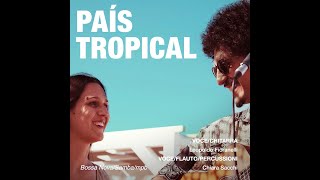 País Tropical - Leopoldo Fioranelli video preview