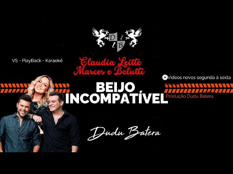 Claudia Leitte e Marcos e Belutti - Beijo Incompatível (Karaokê)