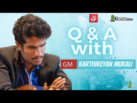 Q & A with Karthikeyan Murali - Runner Up Of Biel Masters Open