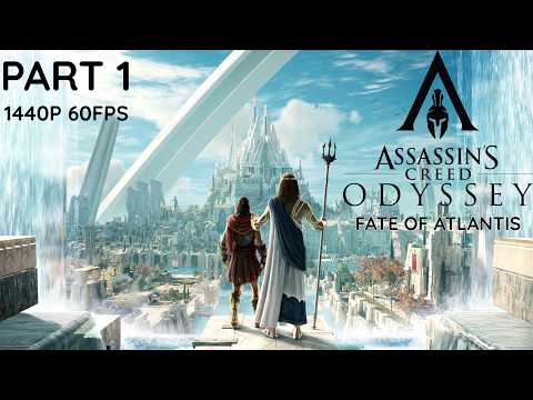 THE FATE OF ATLANTIS (DLC) 100% Walkthrough Gameplay Part 1 - No Commentary (PC - 1440p 60FPS)