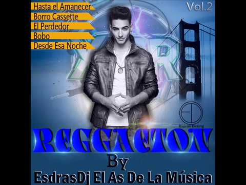 Mix Reggaeton Vol 2 Prod  EsdrasDj El As De La Música