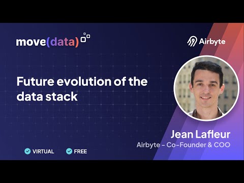 Future evolution of the data stack | Jean LaFleur - YouTube