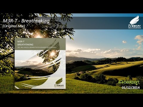M3R-T - Breathtaking (Original Mix) [Trancer Recordings]