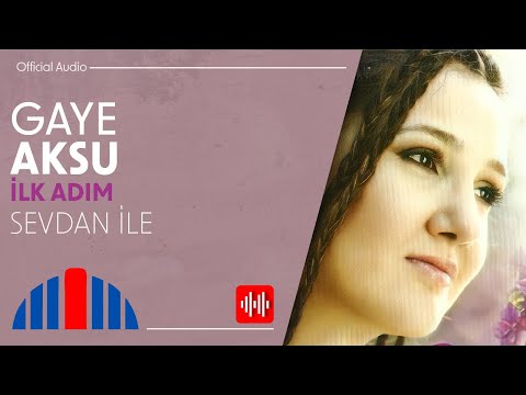 Gaye Aksu - Sevdan İle (Official Audio)