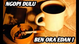 Download lagu kopi dan rokok | Story wa 30 detik kopi pagi hari mp3
