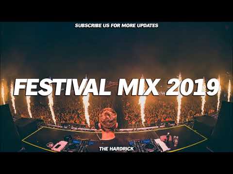 Festival EDM Mix 2019 - Best Festival Mashup Mix 2019