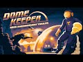 Vídeo de jugabilidad de Dome Keeper  Todas las Plataformas
