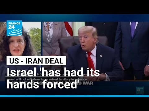 Israel 'has had its hands forced' by US-Iran deal