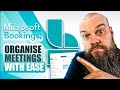 Microsoft Bookings Tutorial Everything You Need To Know