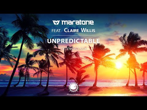 Maratone feat. Claire Willis - Unpredictable (Extended Mix)
