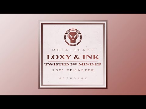Loxy & Ink - Shine (2021 Remaster)