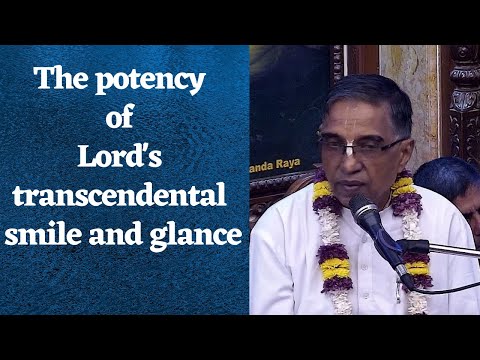 H.G. Radhapati Prabhu | The potency of Lord's transcendental smile and glance | ISKCON Chowpatty.