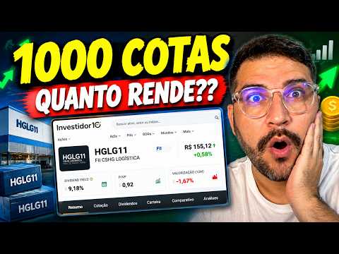HGLG11: QUANTO RENDE 1.000 COTAS POR MÊS?