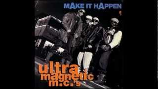 Ultramagnetic MC's - Make It Happen (Remix)