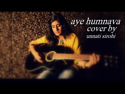 Aye Humnava- Papon ||mithoon|| Hamari Adhuri Kahani || Cover by Unnati Sirohi