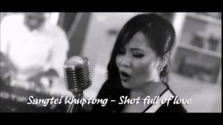 Don Williams - Shot full of love (Cover by Sangtei Khuptong) | Audio