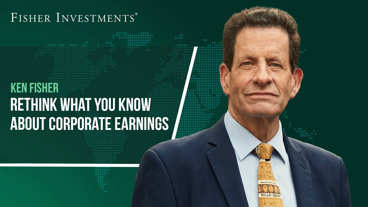 What’s the Right Way to Think About Corporate Earnings?