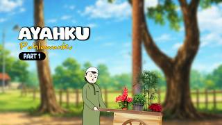 Download lagu AYAHKU PAHLAWANKU PART 1 - DRAMA KOMEDI mp3