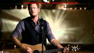 Blake Shelton - Draggin&#39; The River