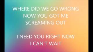 I need you right now by Bethany Mota lyrics