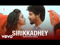 Remo Sirikkadhey Video With Lyrics Anirudh Ravichander