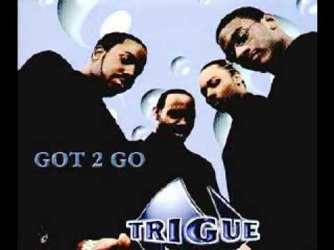 N Trigue - Got to go