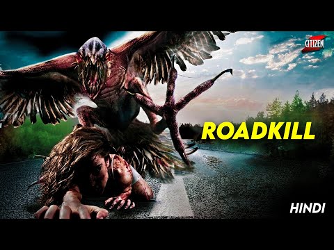 A Curse Summons An Ancient Giant Bird For Revenge !! ROADKILL (2011) Movie Explained In Hindi