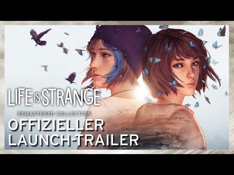Life is Strange: Remastered Collection - Launch Trailer