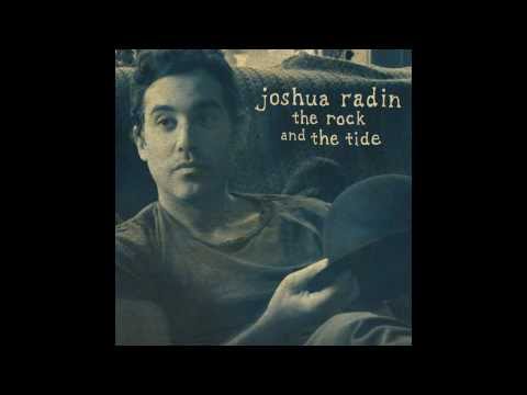 You're not as young - Joshua Radin