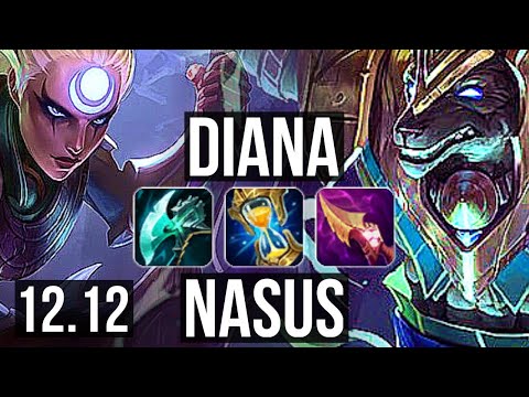 DIANA vs NASUS (TOP) | 3.0M mastery, 7 solo kills, 1300+ games | NA Master | 12.12