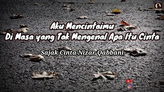Download lagu Aku Mencintaimu Di Masa yang Tak Mengenal Apa Itu Cinta - Nizar Qabbani mp3