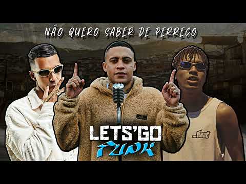 MC KADU, MC KANHOTO & MC RIKEL - NÃO QUERO MAIS SABER DE PERRECO (DJ BL)