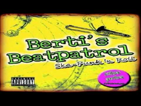 Berti's Beatpatrol - Break Up