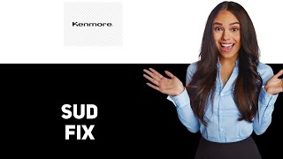 Kenmore Elite Washer SUD Error 2025