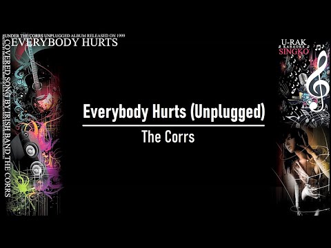 Everybody Hurts (Unplugged) - The Corrs | Karaoke ♫