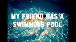 My Friend Has a Swimming Pool (Nathan C Remix)_Mausi