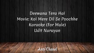 Download lagu Deewana Tera Hai Karaoke (For Male) mp3