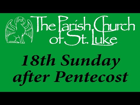 Sung Eucharist - Pentecost XVIII - Sunday, 1st October 2023