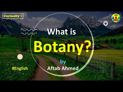 What is Botany? (in English)