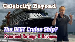 Celebrity Beyond - The BEST Cruise Ship?  Honest Ratings & Reviews  #cruise #travel  #adventure #fun