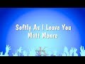 Softly As I Leave You - Matt Monro (Karaoke Version)