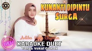 Download lagu KUNANTI DIPINTU SURGA - KARAOKE DUET [Tanpa vokal cowok] mp3