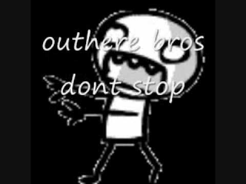 outhere brotthers - dont stop(explicit lyrics)