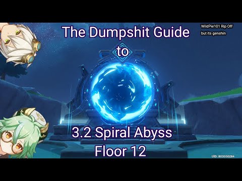 The Dumpsh*t Guide to 3.2 Spiral Abyss (Ft. F2P Team) | Genshin Impact